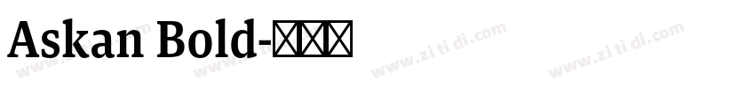 Askan Bold字体转换